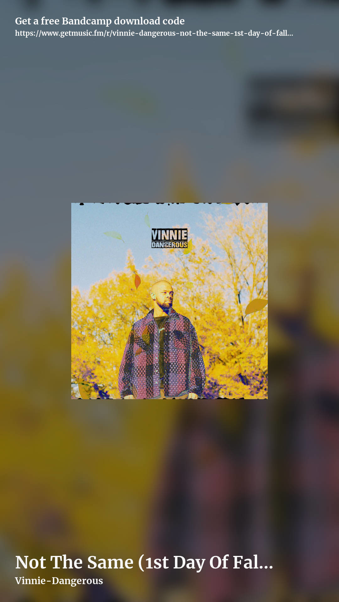 Not The Same (1st Day Of Fall Freestyle) by Vinnie-Dangerous, story promo share image