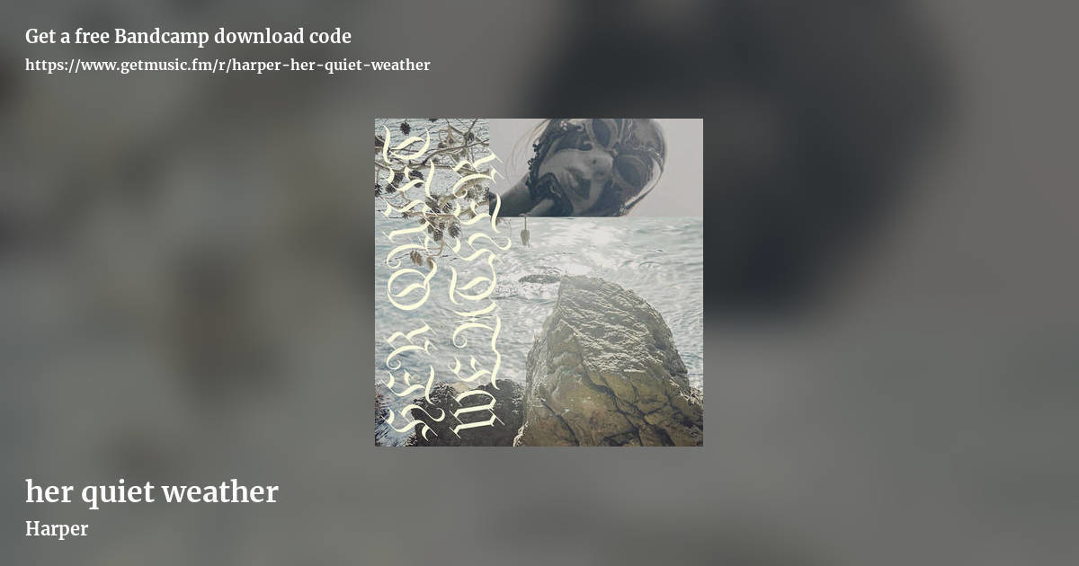 her quiet weather by Harper, landscape promo share image