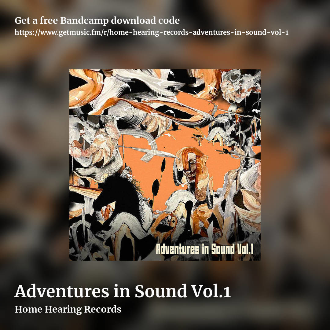 Adventures in Sound Vol.1 by Home Hearing Records, square promo share image
