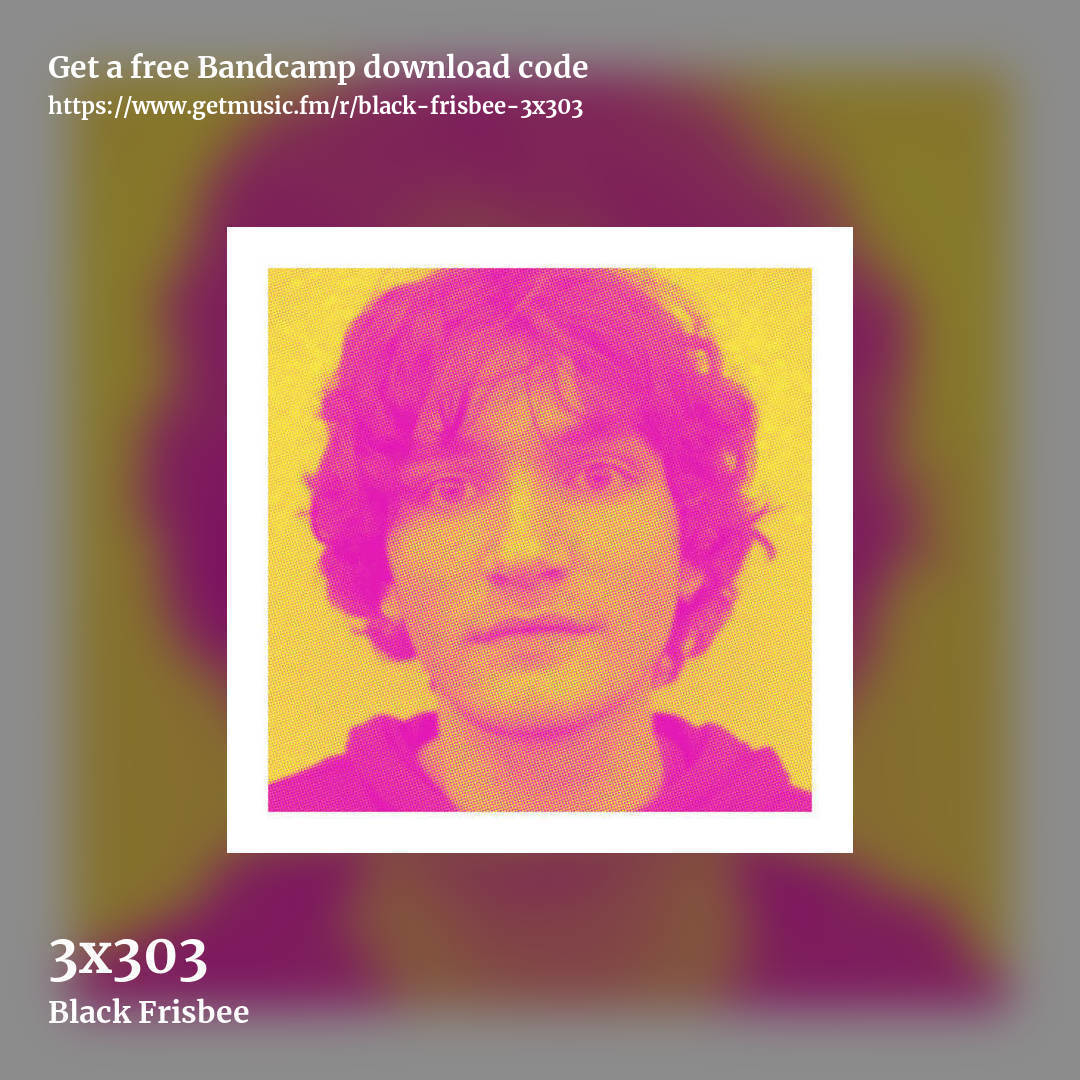 3x303 by Black Frisbee, square promo share image
