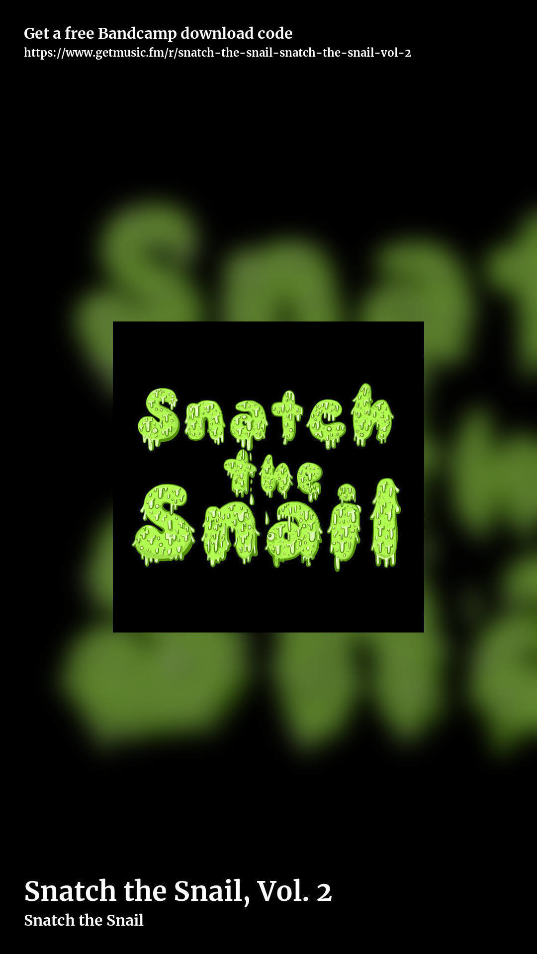 Snatch the Snail, Vol. 2 by Snatch the Snail, story promo share image