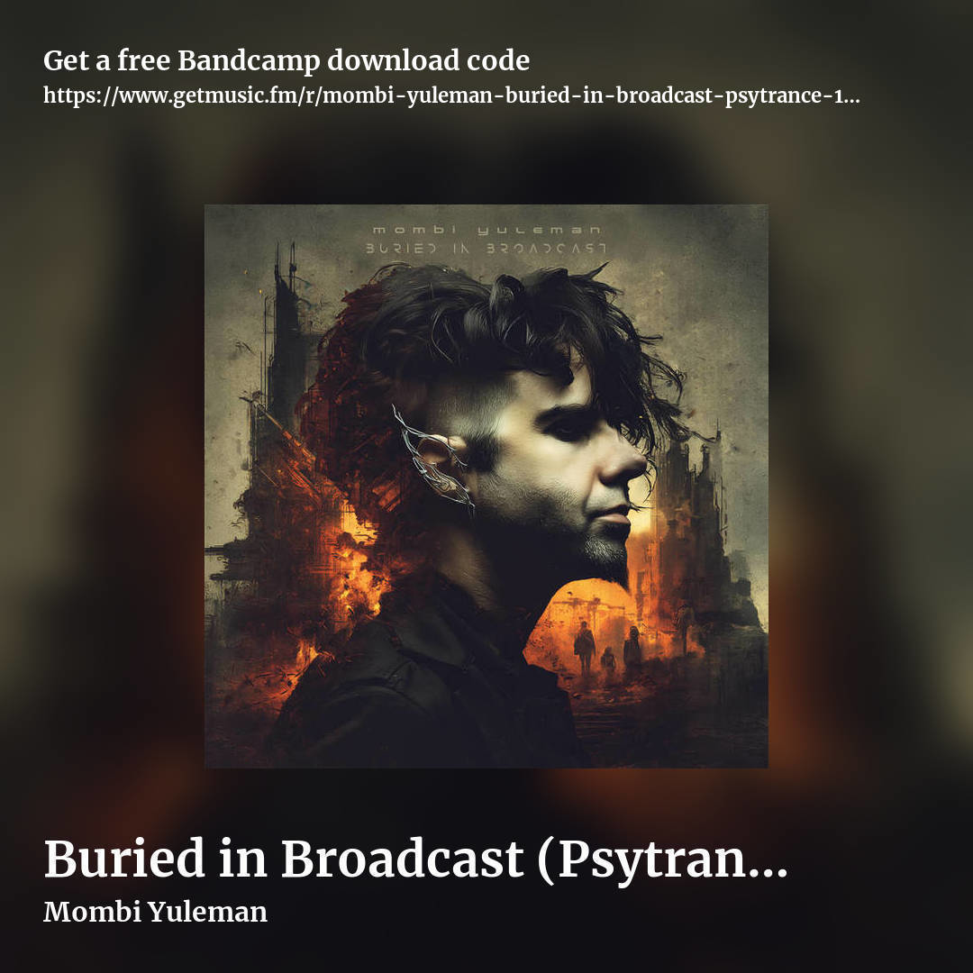 Buried in Broadcast (Psytrance 157-162bpm) by Mombi Yuleman, square promo share image