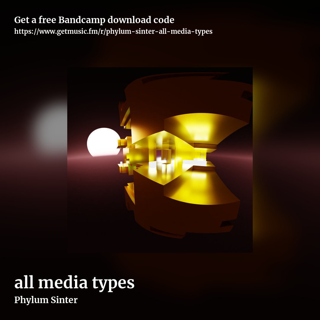 all media types by Phylum Sinter, square promo share image