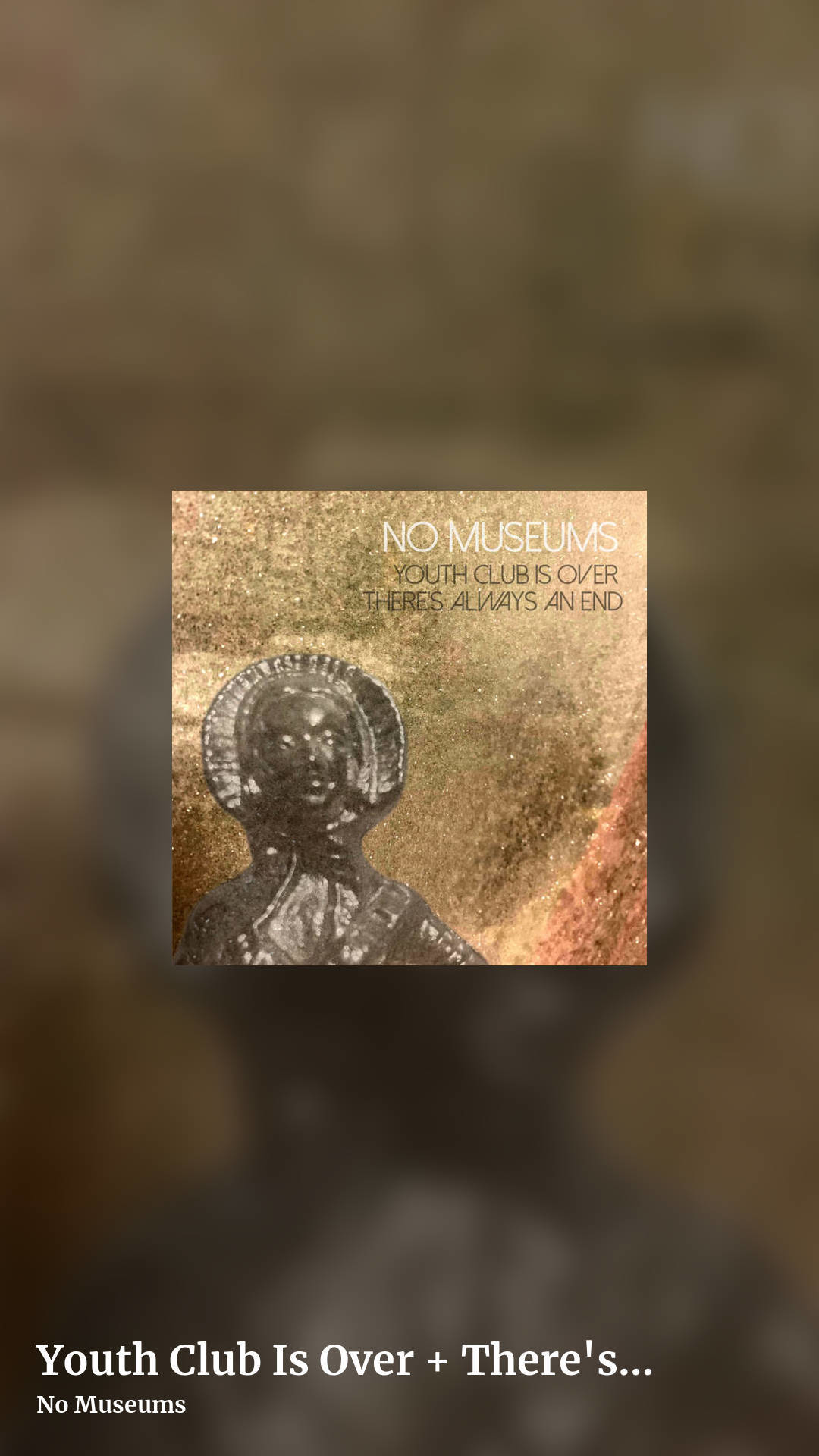 Youth Club Is Over + There's Always An End (And Always Another) (Double album) by No Museums, story clean share image