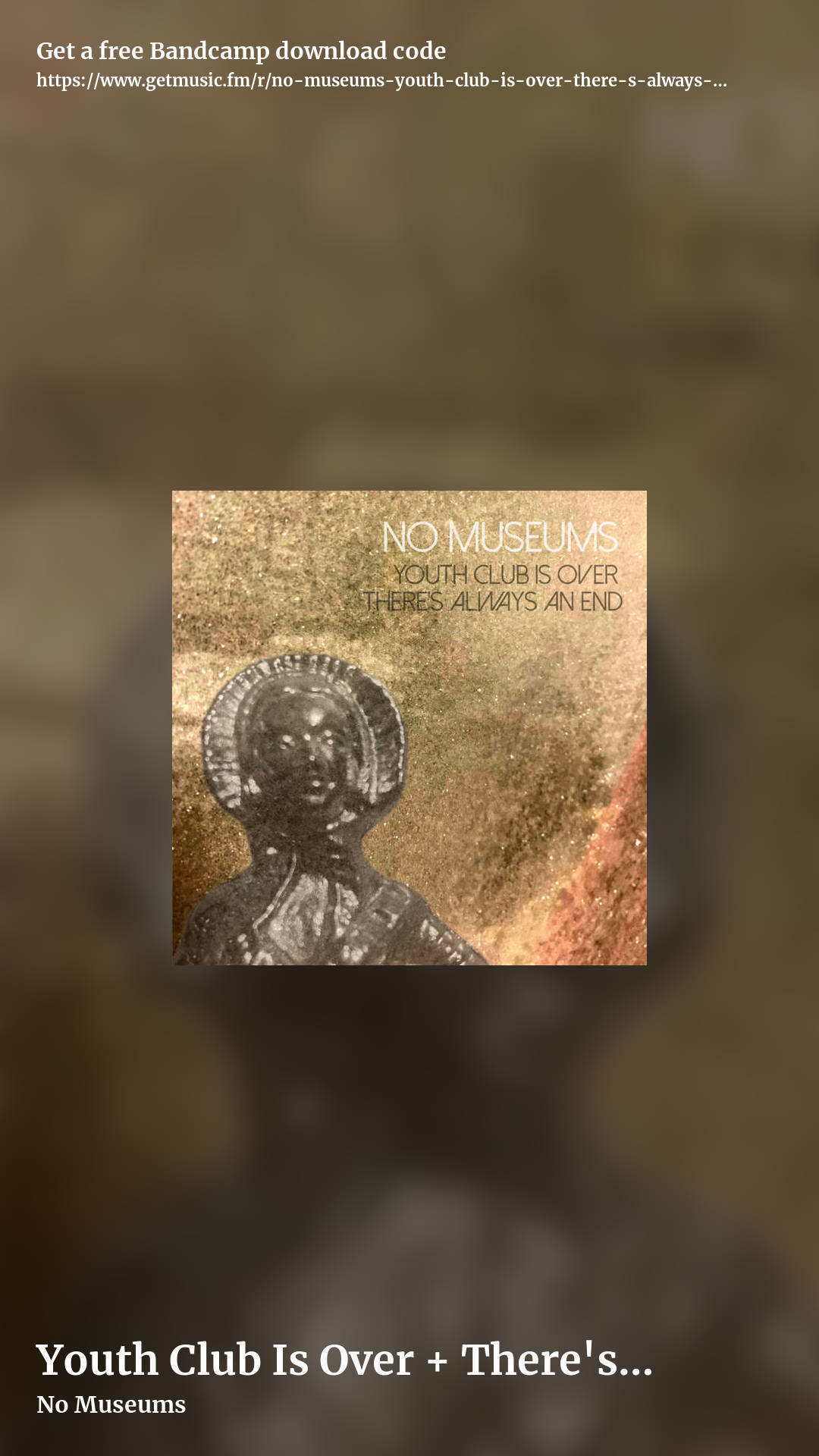 Youth Club Is Over + There's Always An End (And Always Another) (Double album) by No Museums, story promo share image