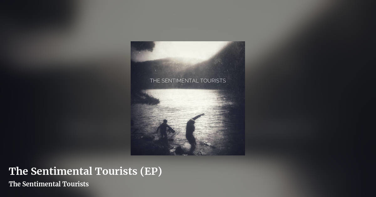 The Sentimental Tourists (EP) by The Sentimental Tourists, landscape clean share image