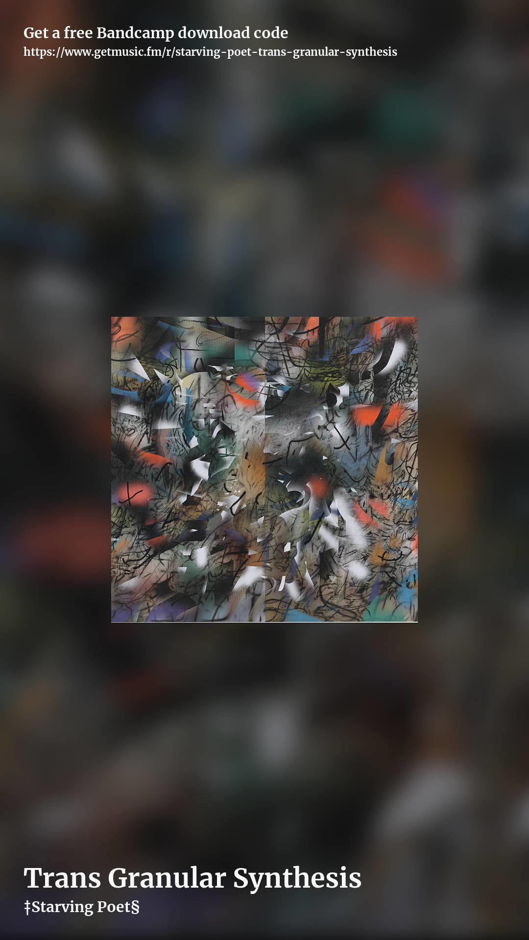 Trans Granular Synthesis by ‡Starving Poet§, story promo share image