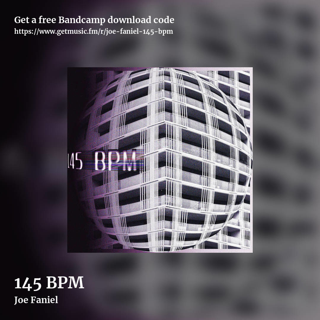 145 BPM by Joe Faniel, square promo share image