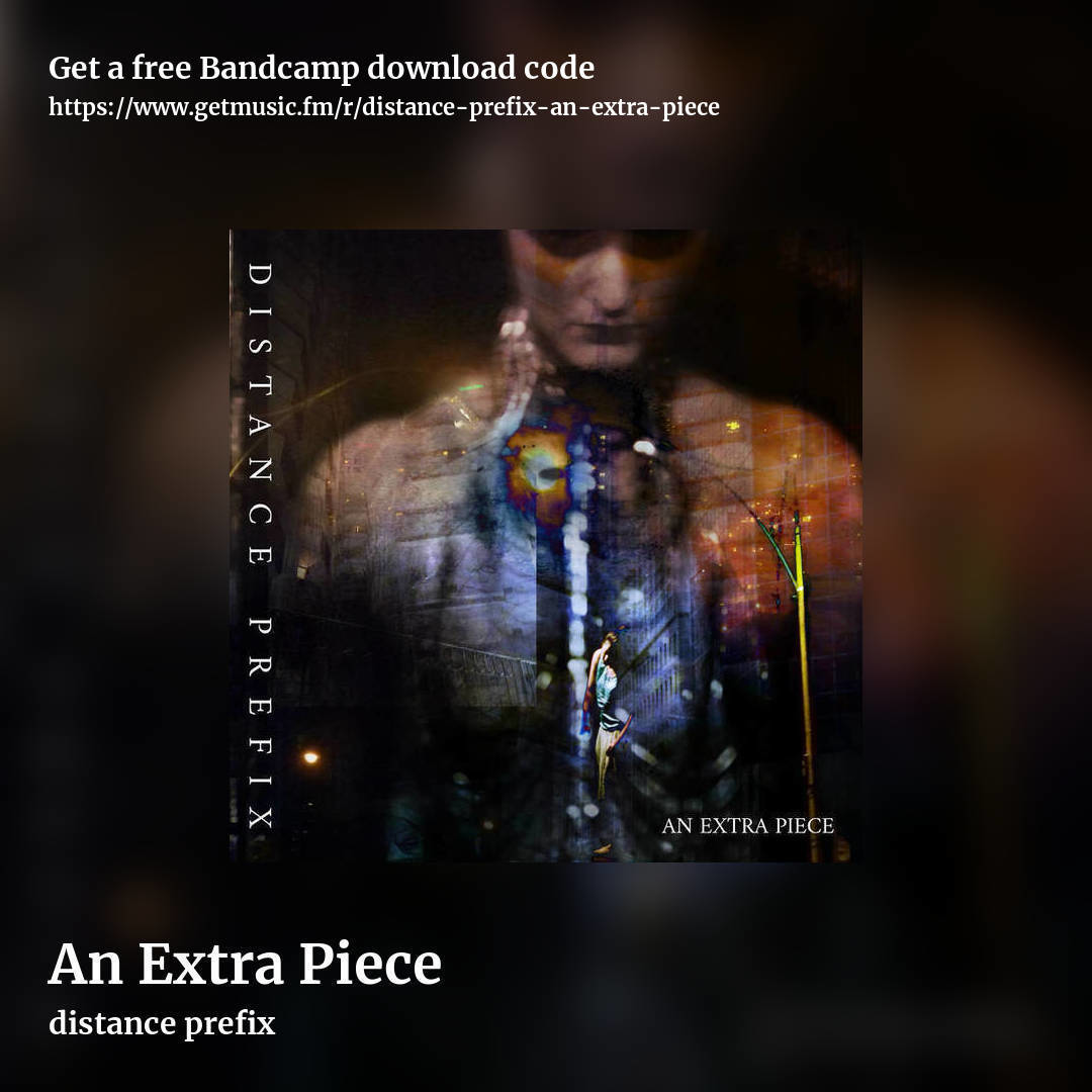 An Extra Piece by distance prefix, square promo share image