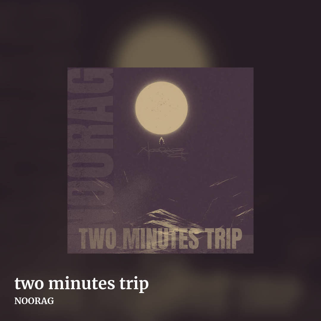 two minutes trip by NOORAG, square clean share image