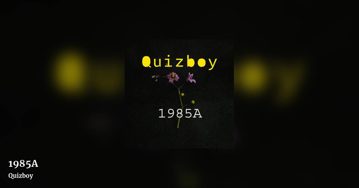 1985A by Quizboy, landscape clean share image