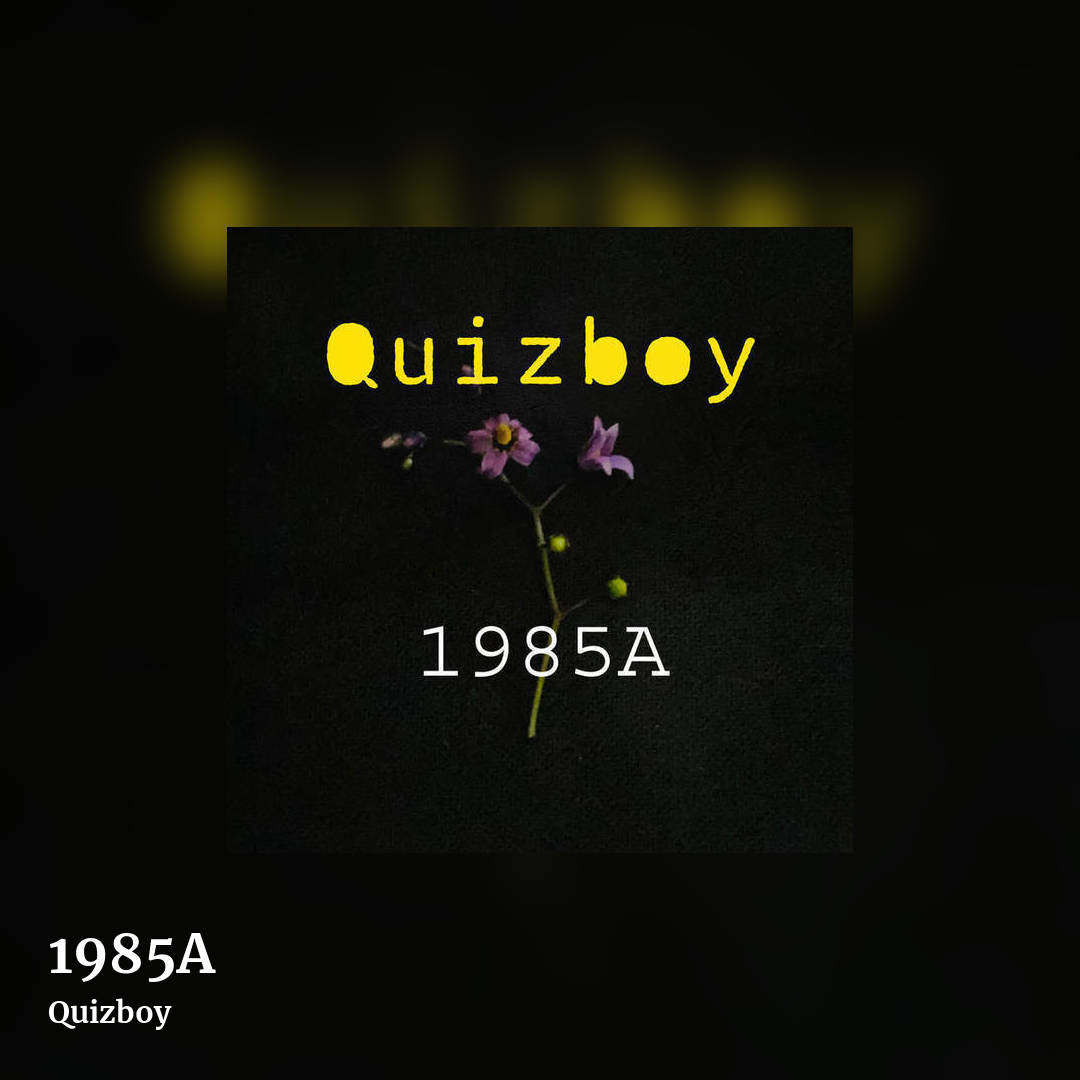 1985A by Quizboy, square clean share image
