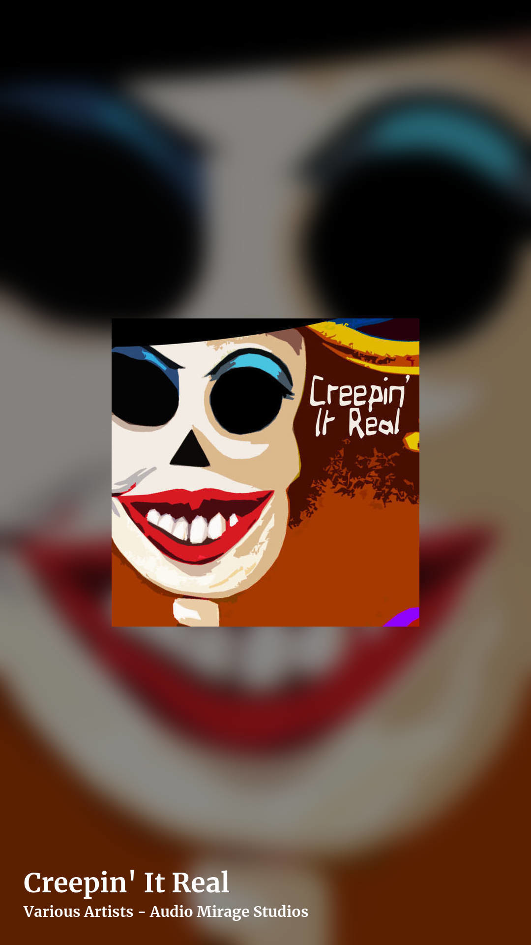 Creepin' It Real by Various Artists - Audio Mirage Studios, story clean share image