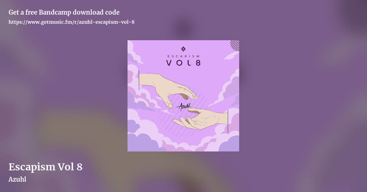Escapism Vol 8 by Azuhl, landscape promo share image