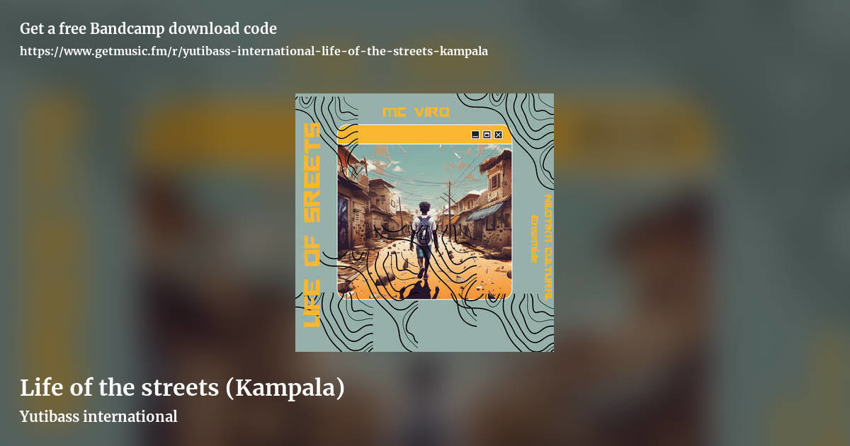 Life of the streets (Kampala) by Yutibass international, landscape promo share image