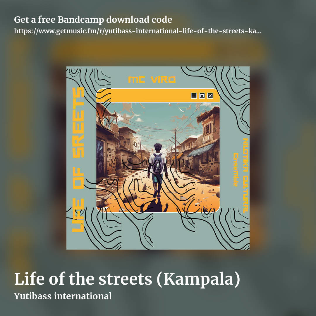Life of the streets (Kampala) by Yutibass international, square promo share image