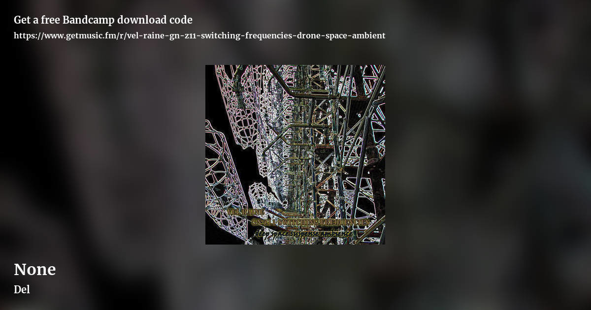None by Del, landscape promo share image
