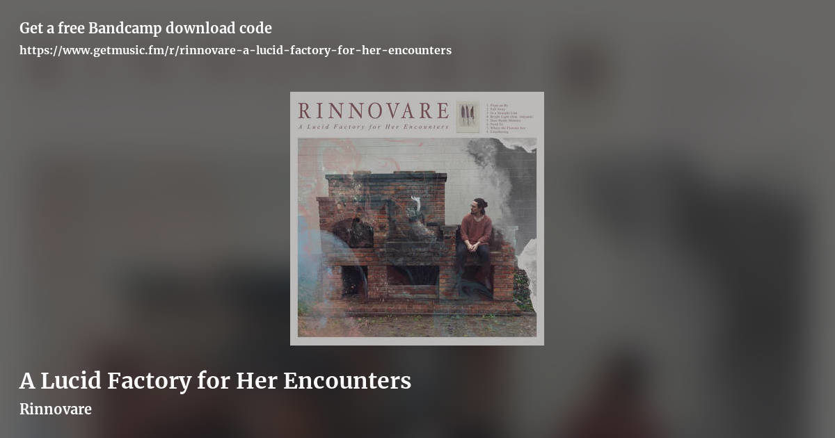 A Lucid Factory for Her Encounters by Rinnovare, landscape promo share image