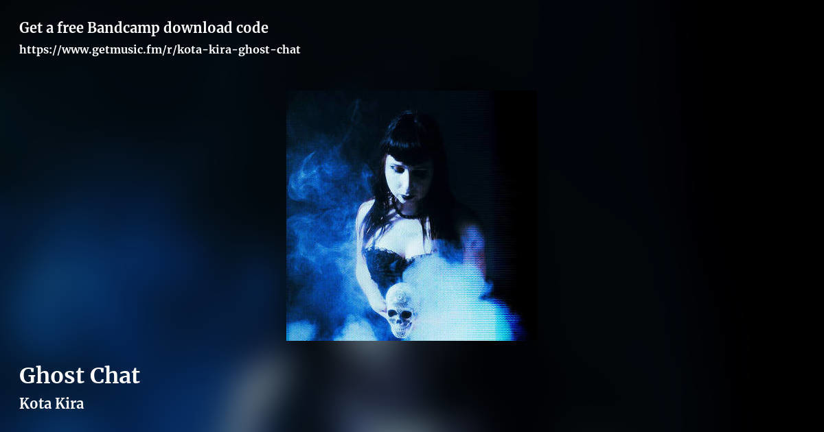 Ghost Chat by Kota Kira , landscape promo share image