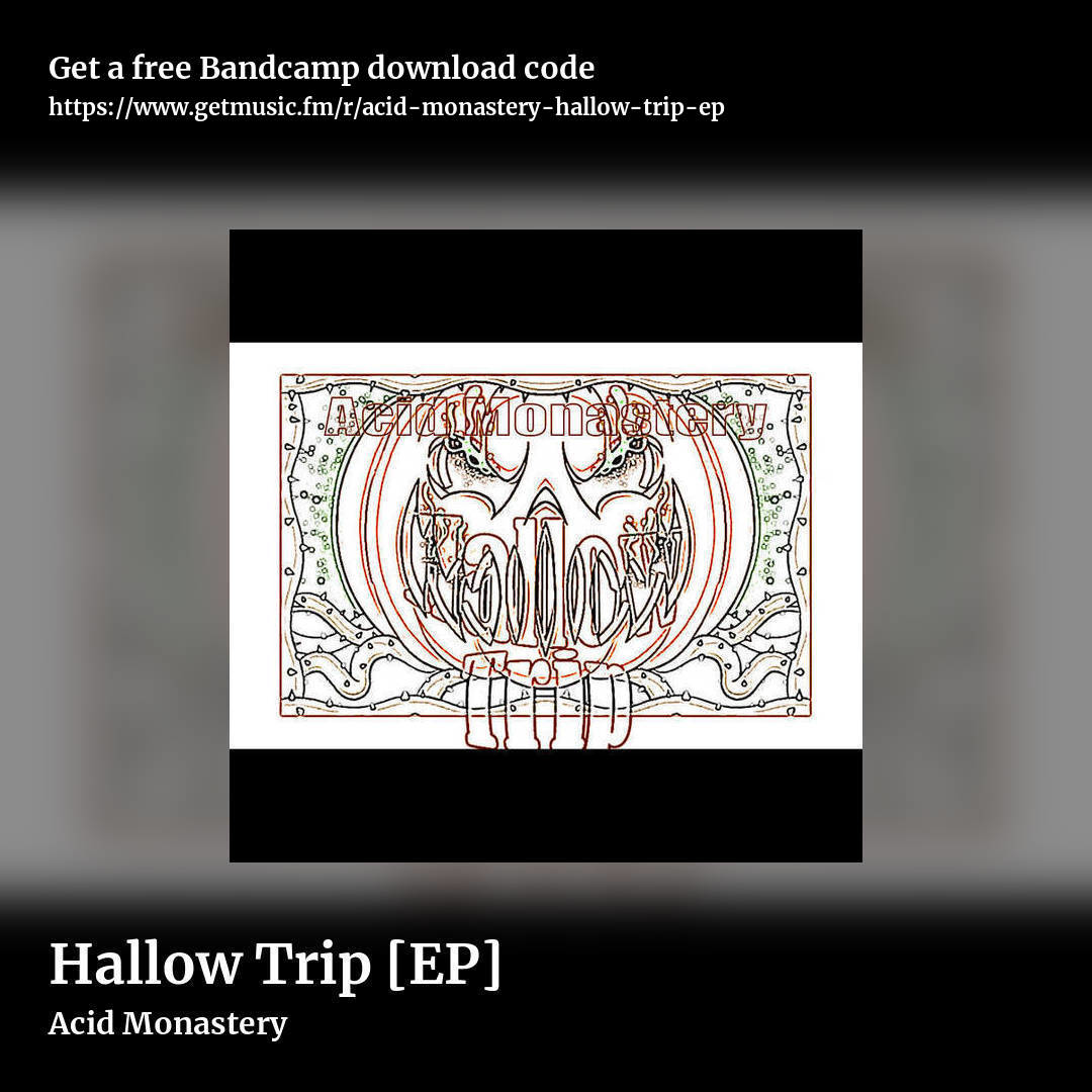 Hallow Trip [EP] by Acid Monastery, square promo share image