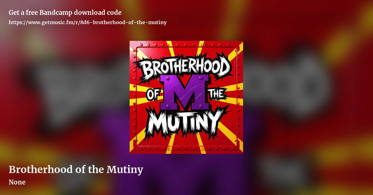 Brotherhood of the Mutiny by None, landscape promo share image