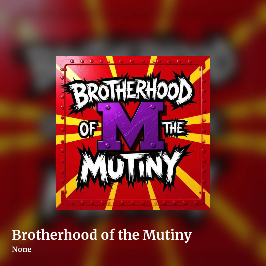 Brotherhood of the Mutiny by None, square clean share image