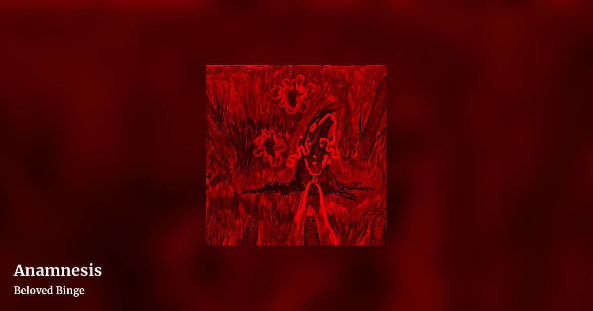 Anamnesis by Beloved Binge, landscape clean share image
