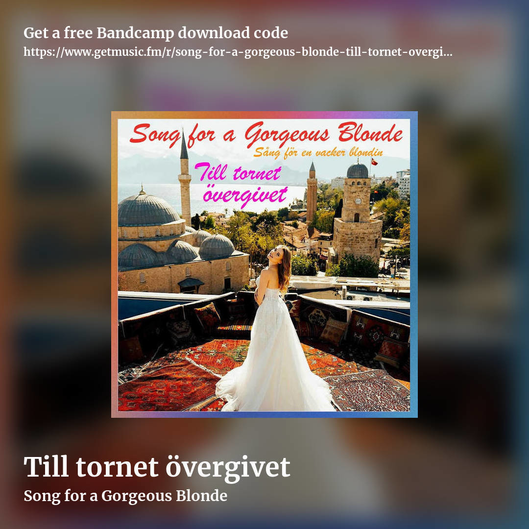 Till tornet övergivet by Song for a Gorgeous Blonde, square promo share image