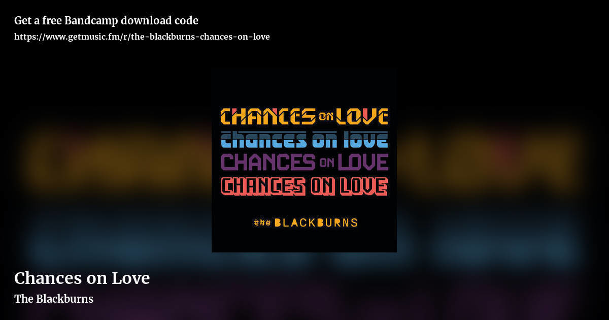 Chances on Love by The Blackburns, landscape promo share image