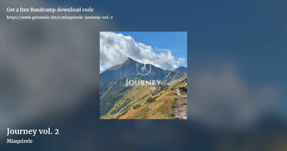 Journey vol. 2 by Miaquirele, landscape promo share image