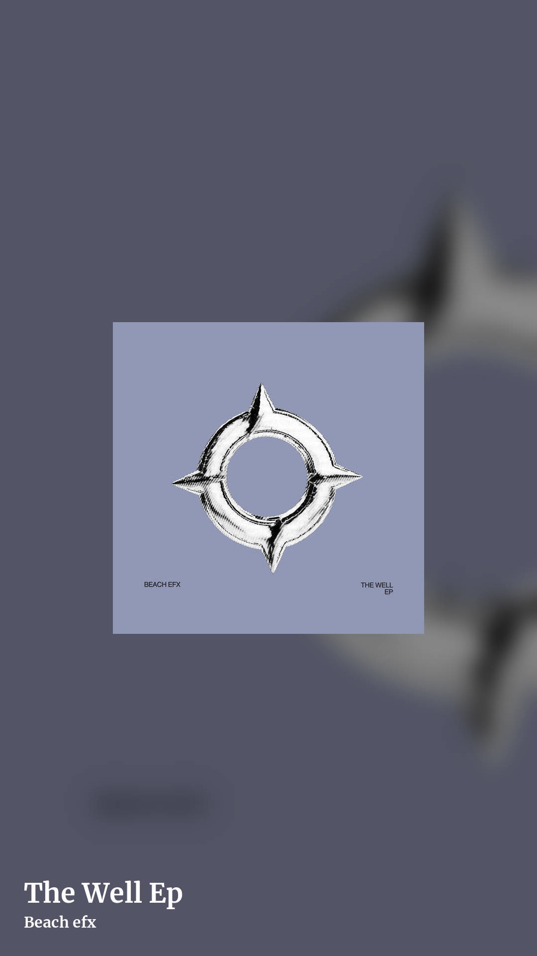The Well Ep by Beach efx, story clean share image