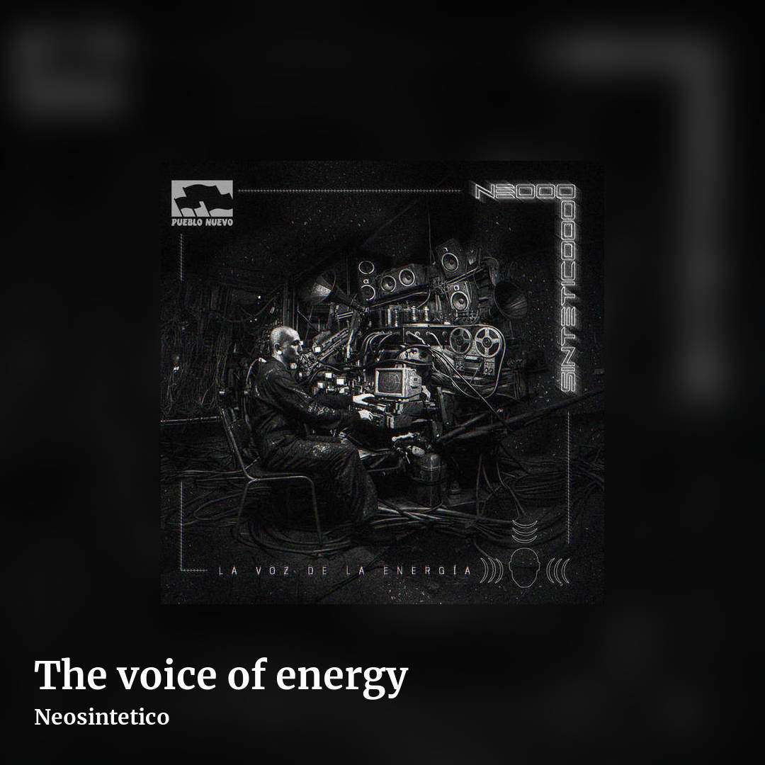 The voice of energy by Neosintetico , square clean share image