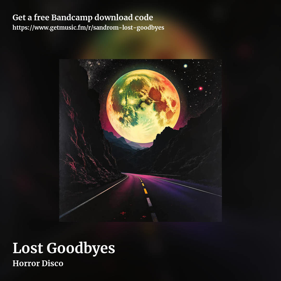 Lost Goodbyes by Horror Disco, square promo share image