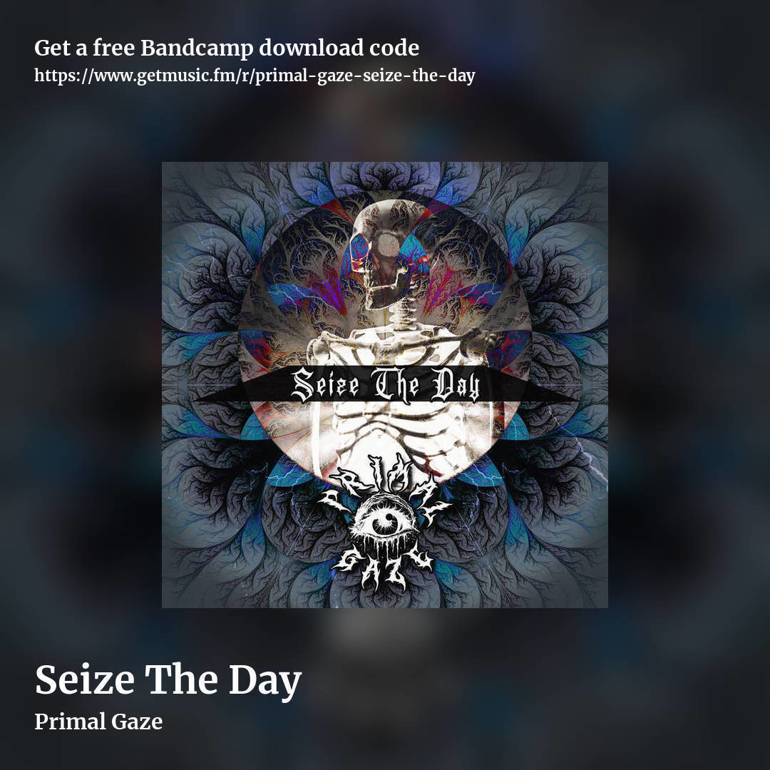 Seize The Day by Primal Gaze, square promo share image