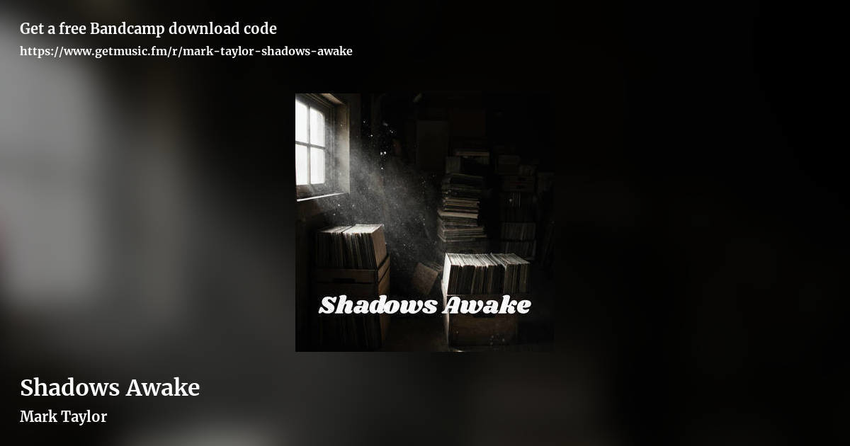 Shadows Awake by Mark Taylor , landscape promo share image
