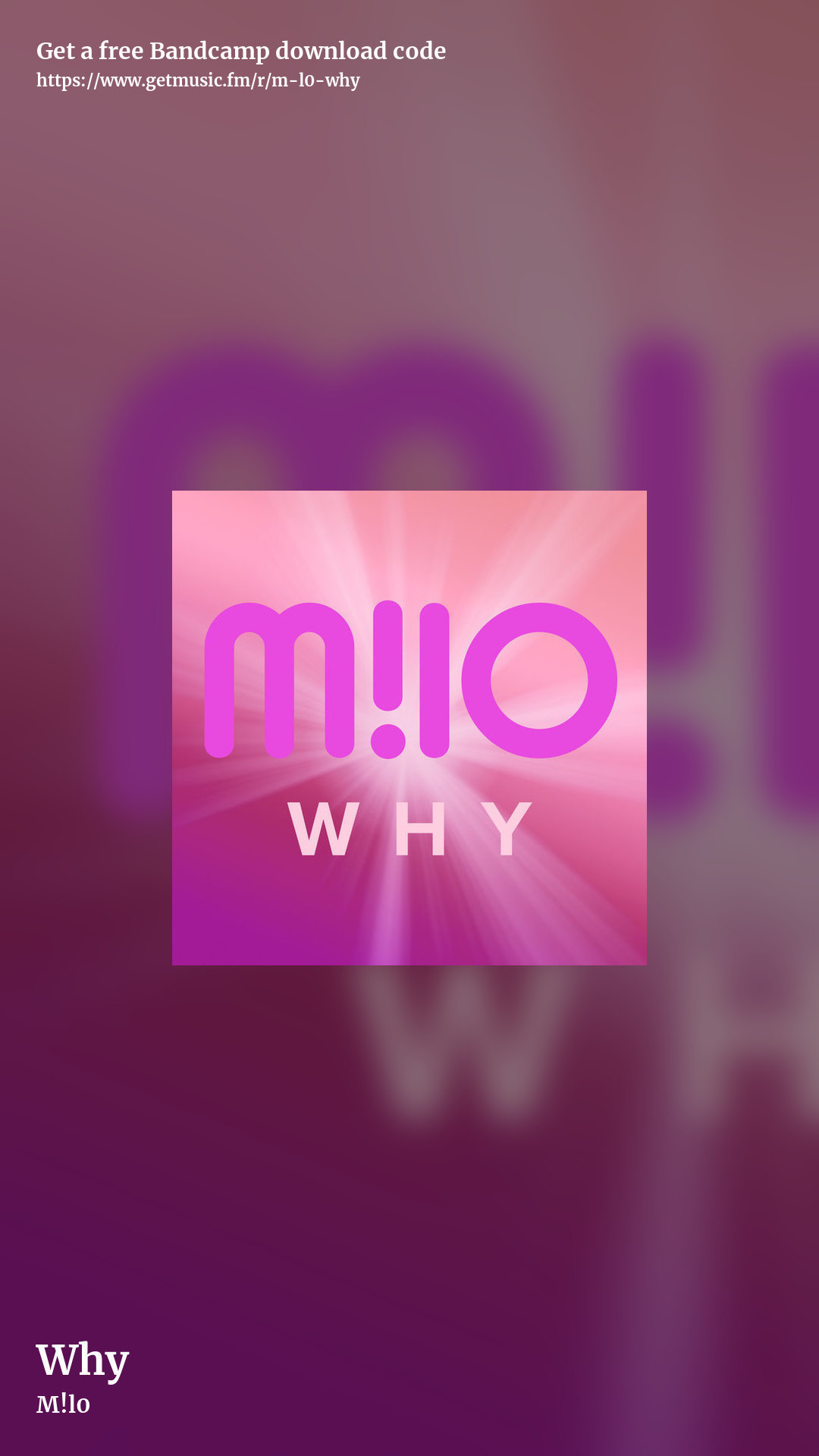 Why by M!l0, story promo share image