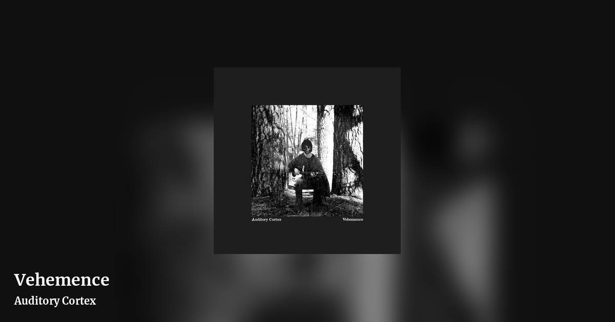 Vehemence by Auditory Cortex, landscape clean share image