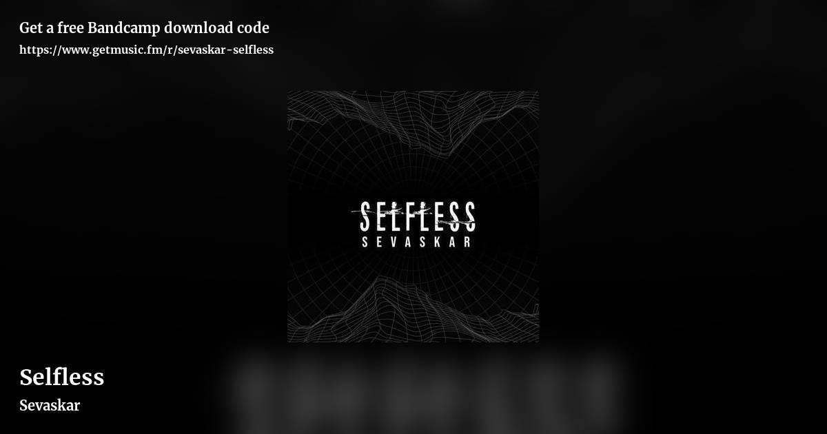 Selfless by Sevaskar, landscape promo share image