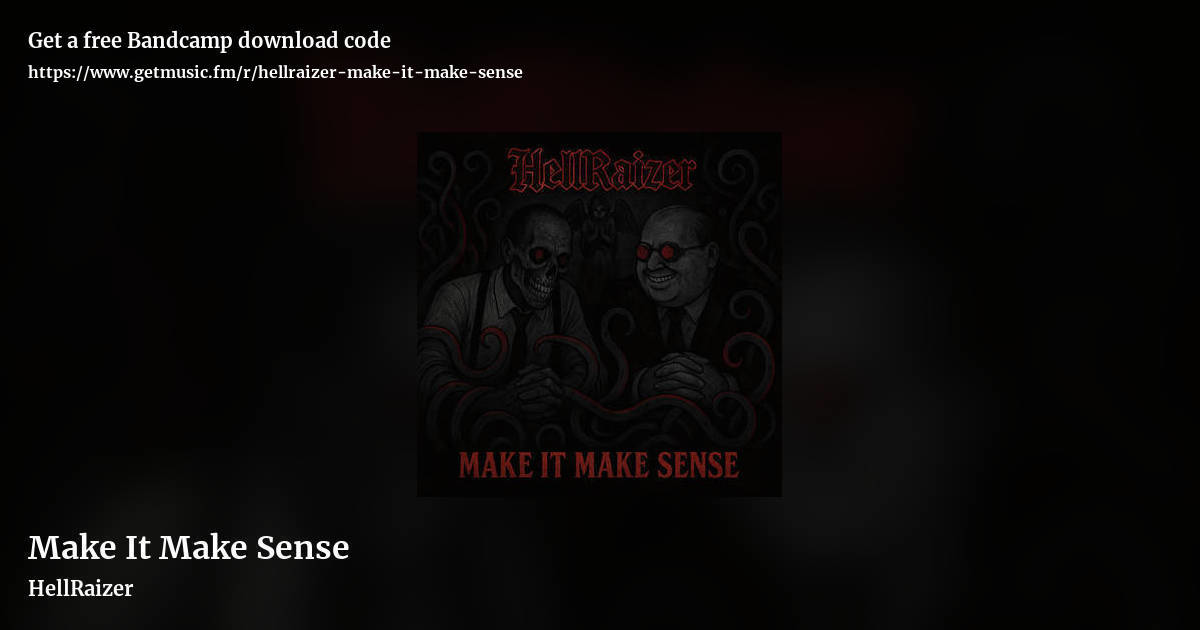 Make It Make Sense by HellRaizer, landscape promo share image