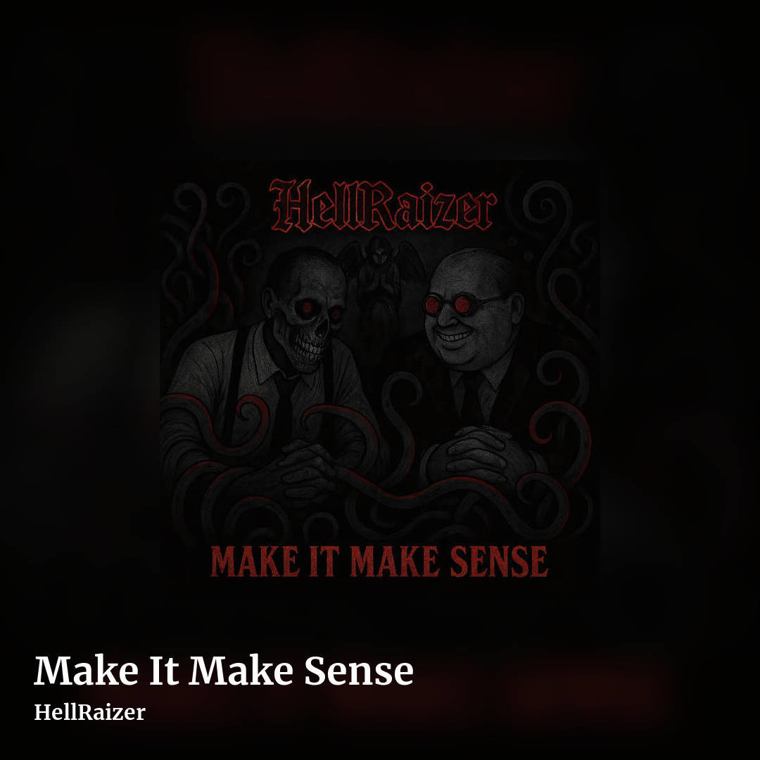 Make It Make Sense by HellRaizer, square clean share image