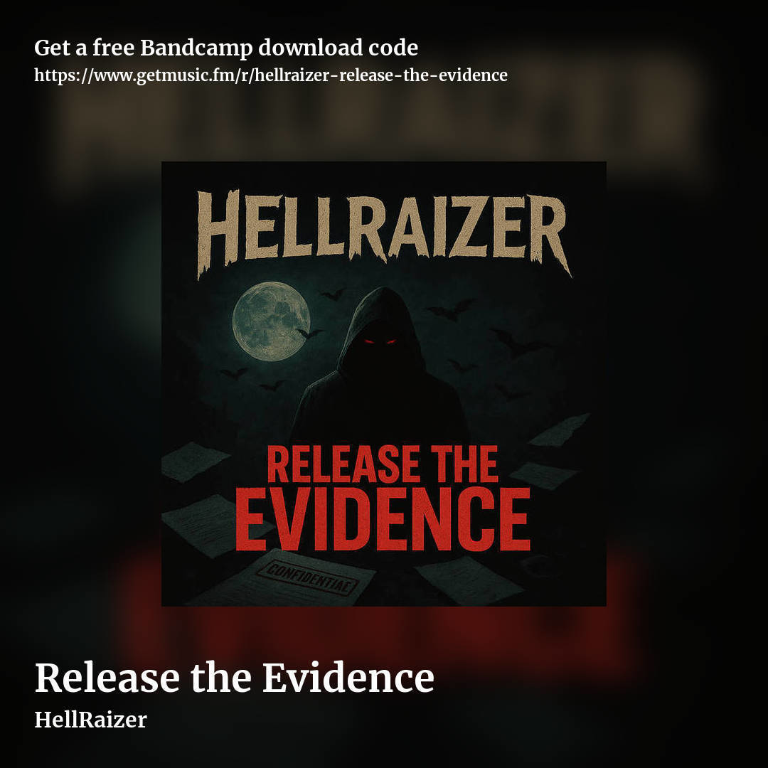 Release the Evidence by HellRaizer, square promo share image