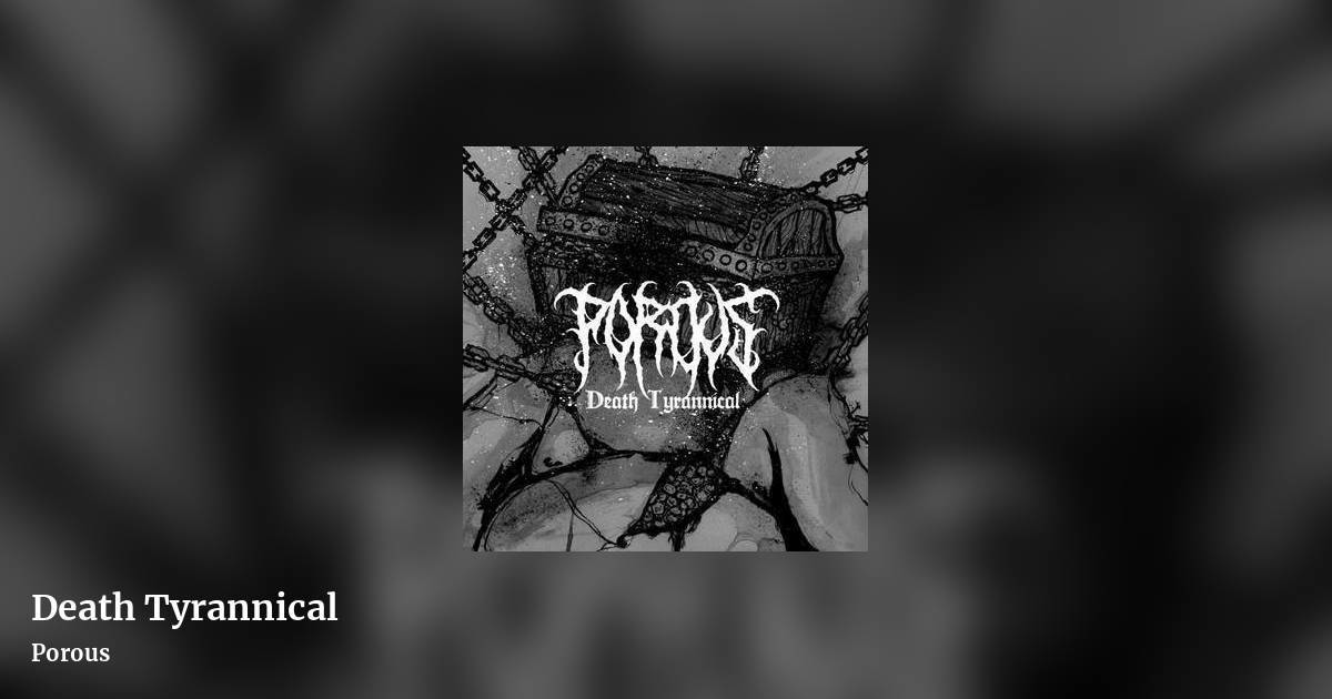 Death Tyrannical by Porous, landscape clean share image
