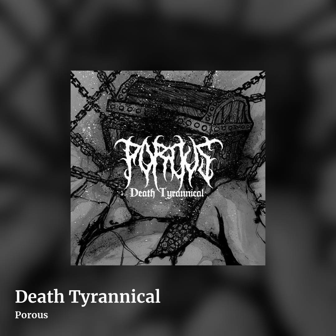 Death Tyrannical by Porous, square clean share image