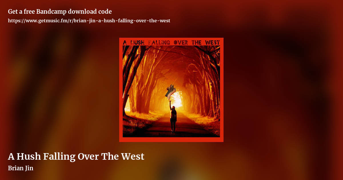 A Hush Falling Over The West by Brian Jin, landscape promo share image