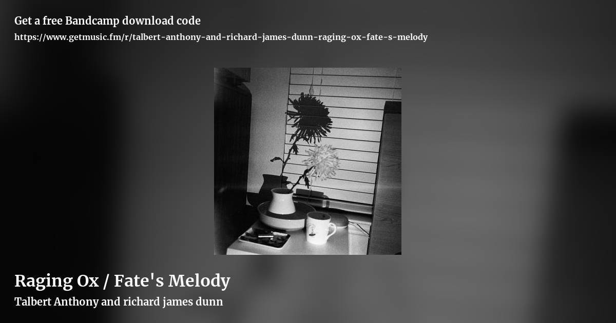 Raging Ox / Fate's Melody by Talbert Anthony and richard james dunn, landscape promo share image