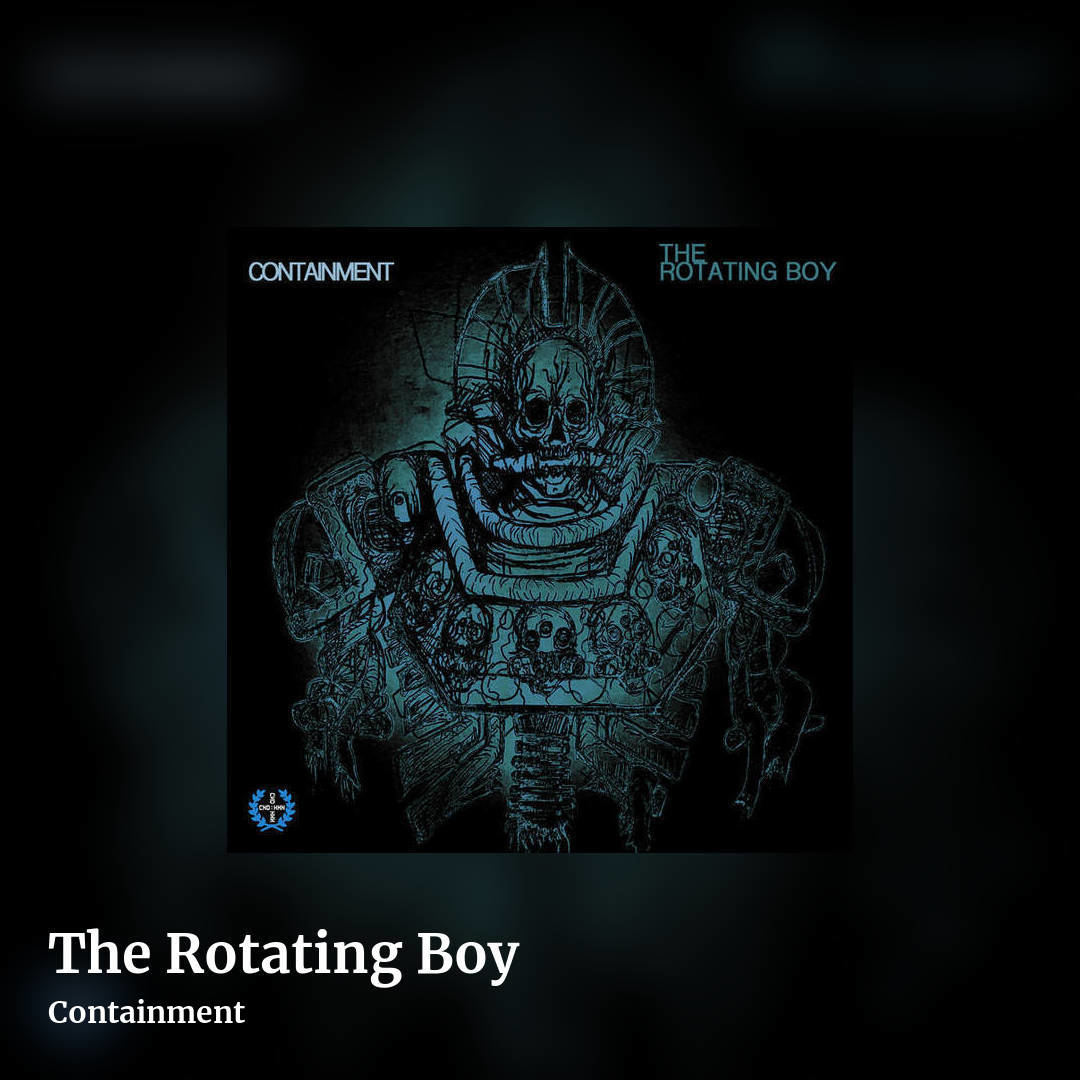 The Rotating Boy by Containment, square clean share image