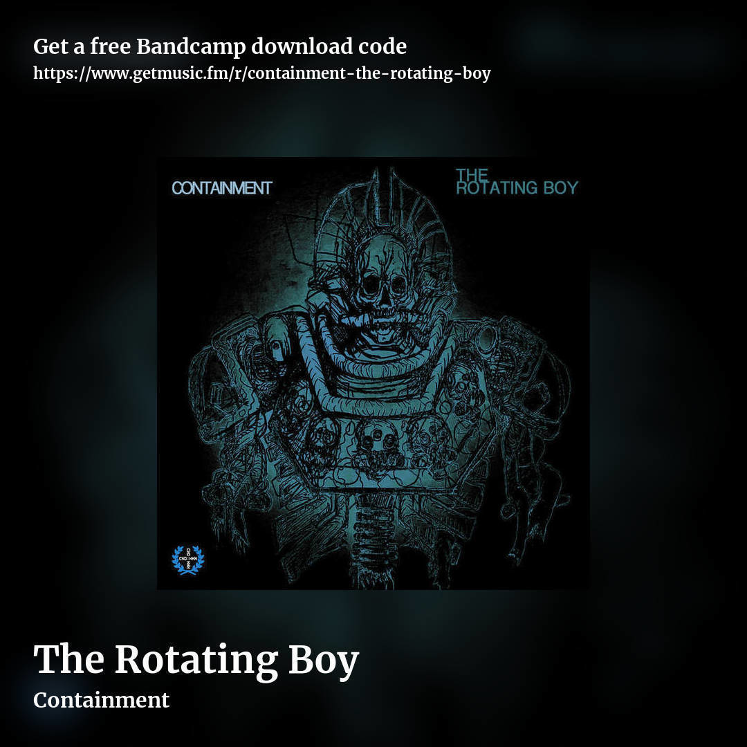 The Rotating Boy by Containment, square promo share image