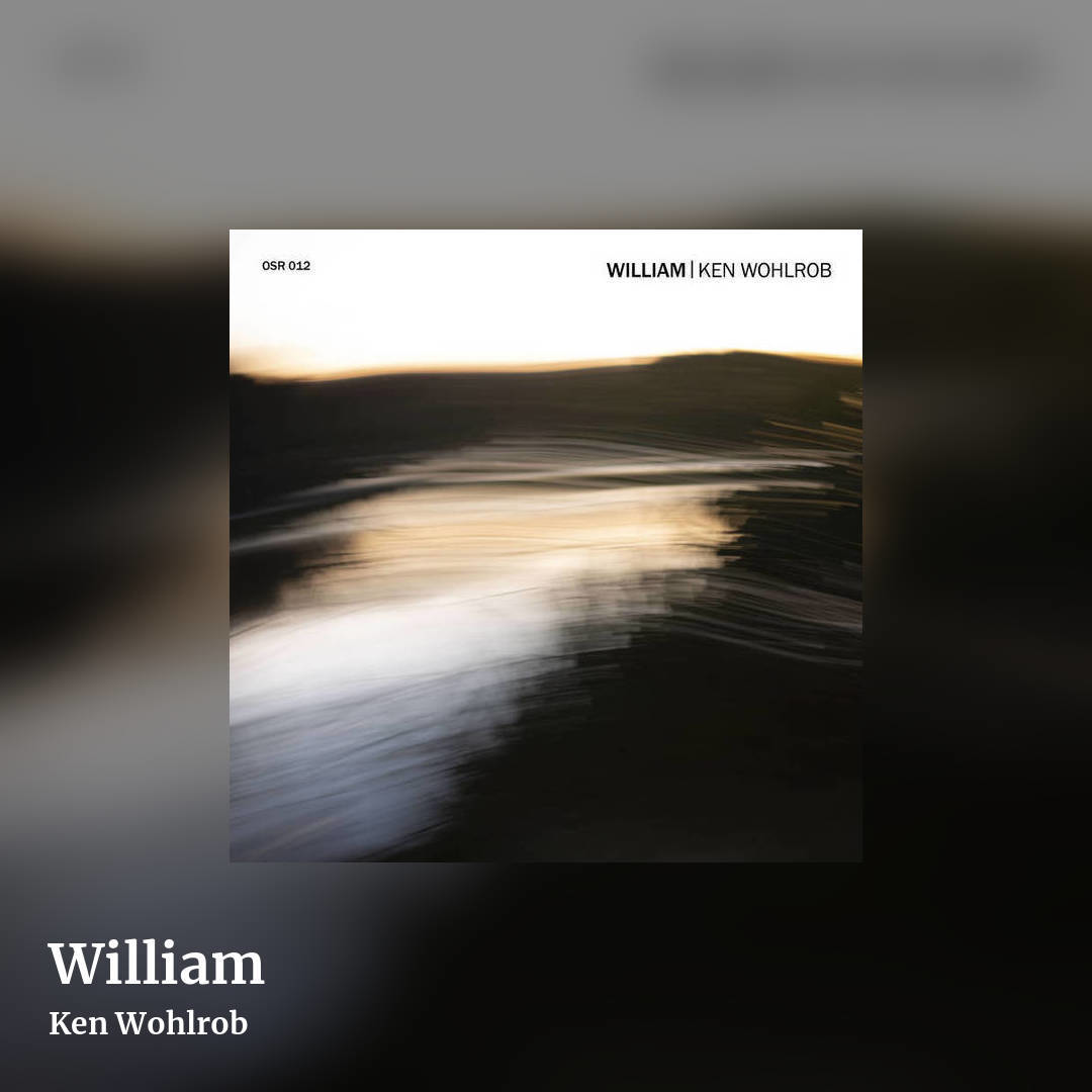 William by Ken Wohlrob, square clean share image