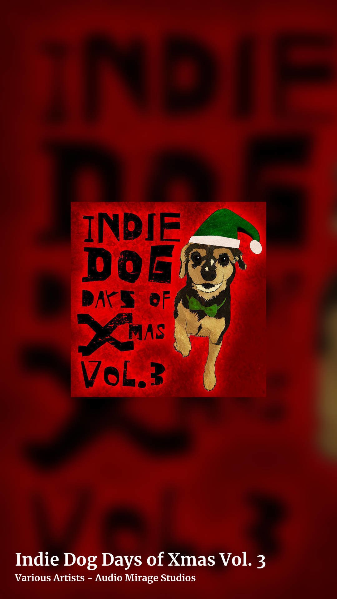 Indie Dog Days of Xmas Vol. 3 by Various Artists - Audio Mirage Studios, story clean share image