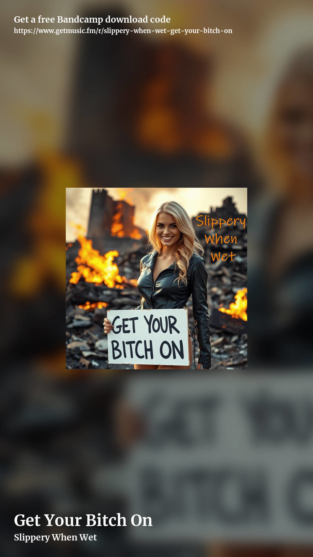 Get Your Bitch On by Slippery When Wet, story promo share image